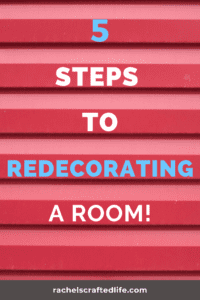 Read more about the article 5 Steps to Follow When Redecorating a Room.