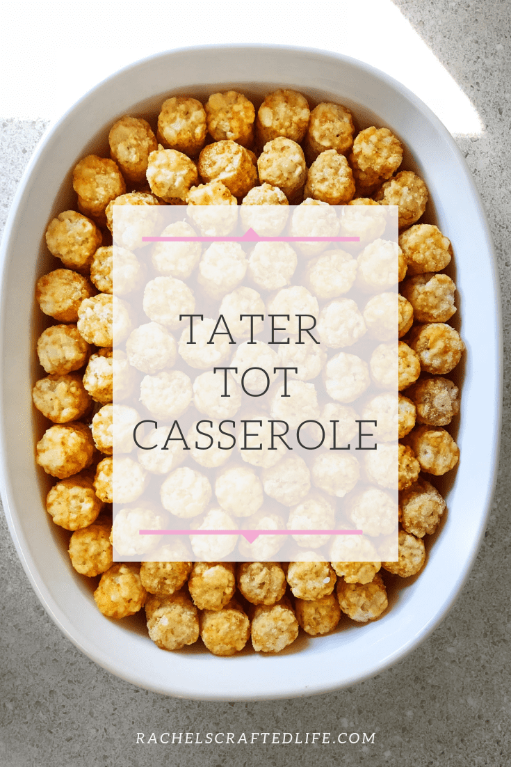 Read more about the article Yummy Tater Tot Casserole!