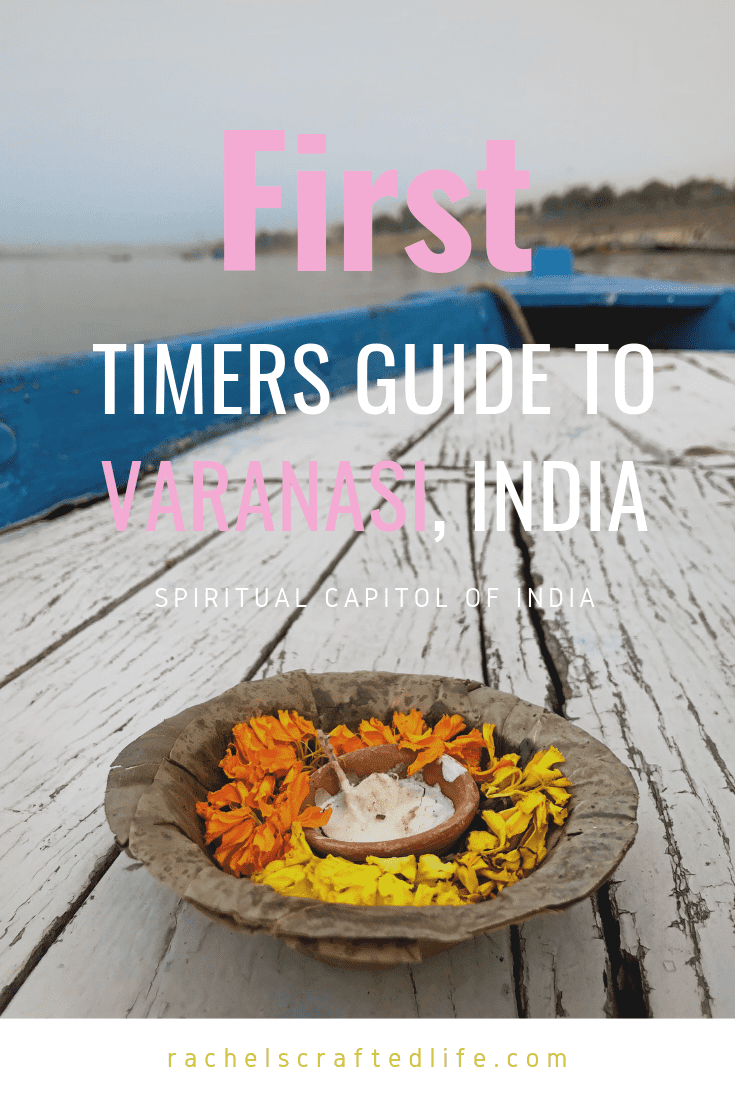 You are currently viewing Adventurous Weekend in Varanasi, India!