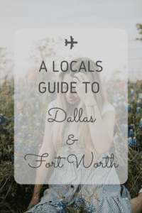 Read more about the article A Local’s Guide To Dallas and Fort Worth
