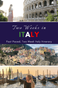 Read more about the article Fast Paced, Two Week Italy Itinerary