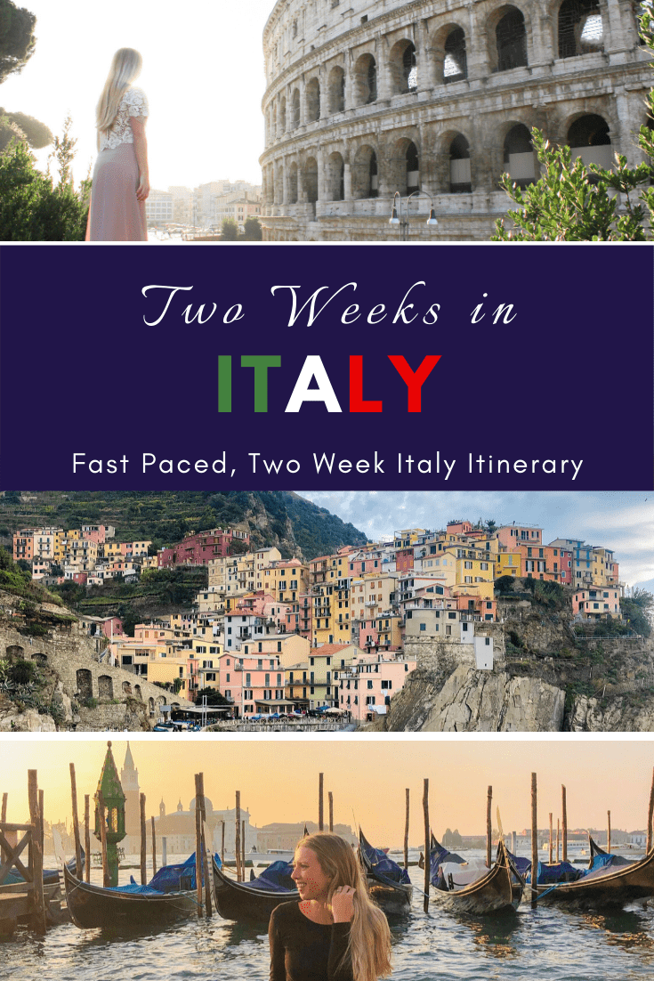 You are currently viewing Fast Paced, Two Week Italy Itinerary