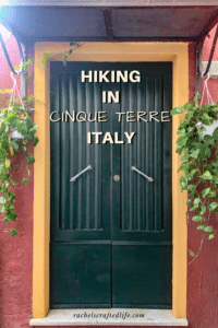 Read more about the article Hiking in Cinque Terre National Park, Italy