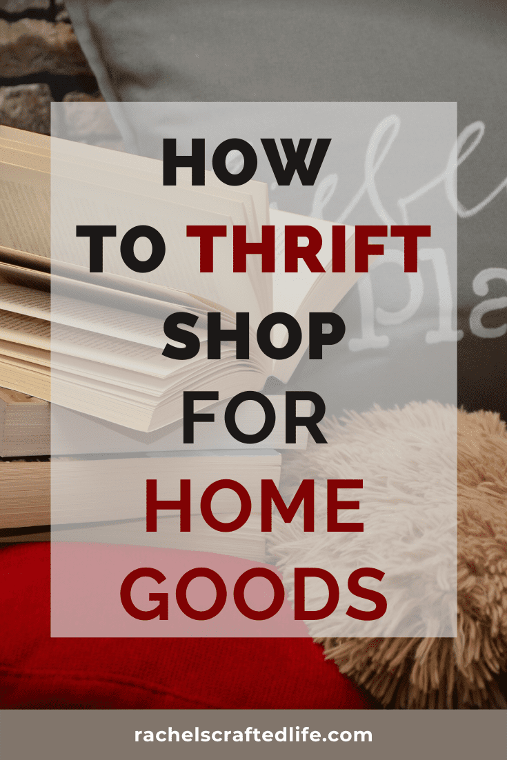 You are currently viewing How to Thrift Shop for Home Goods