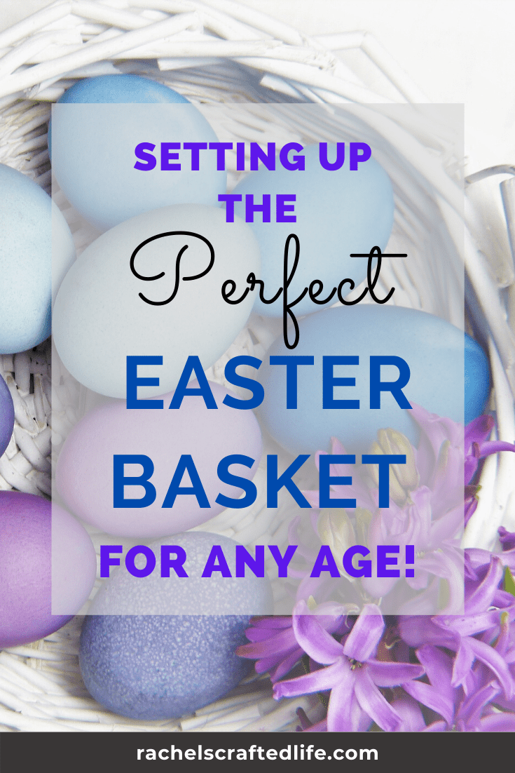 You are currently viewing Easter Basket Ideas for the Whole Family!