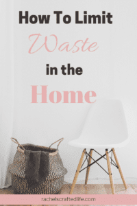 Read more about the article Ways to Start Limiting Waste in the Home