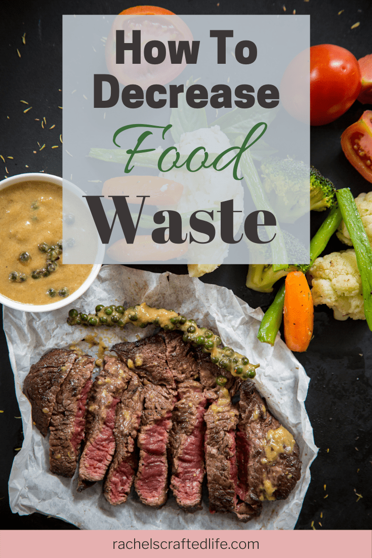 You are currently viewing How to Decrease Food Waste