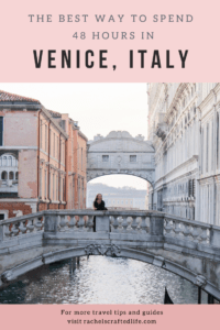Read more about the article What to See and Do in Venice for 48 Hours