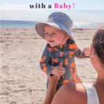 Beach Essentials for Baby You Definitely Need