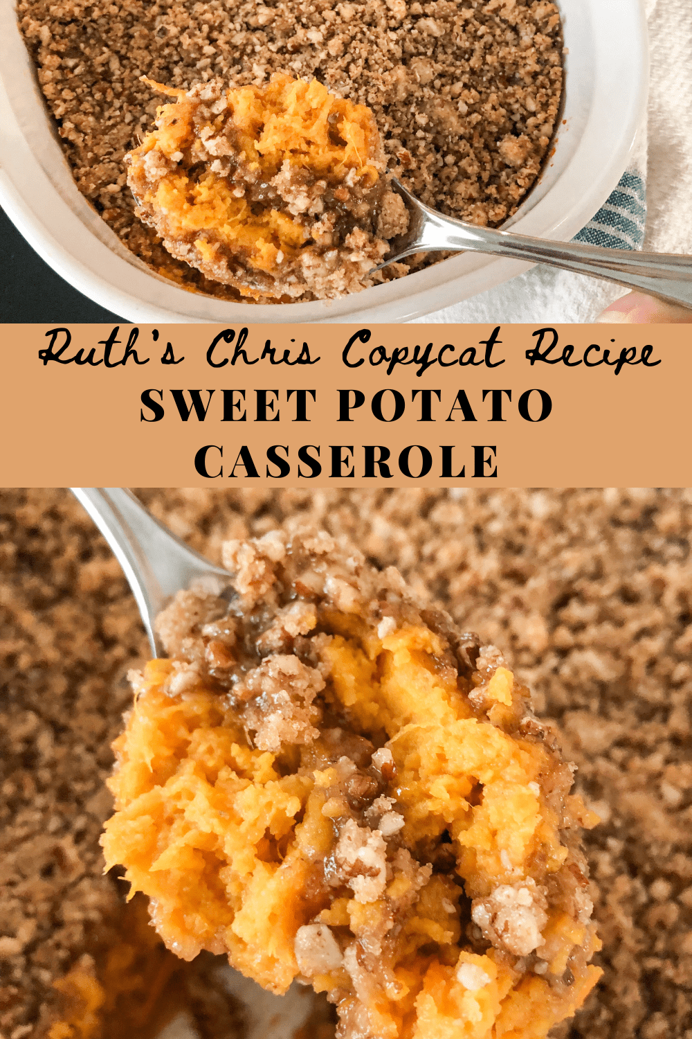 You are currently viewing Sweet Potato Casserole with Pecan Topping – Ruth’s Chris Copycat