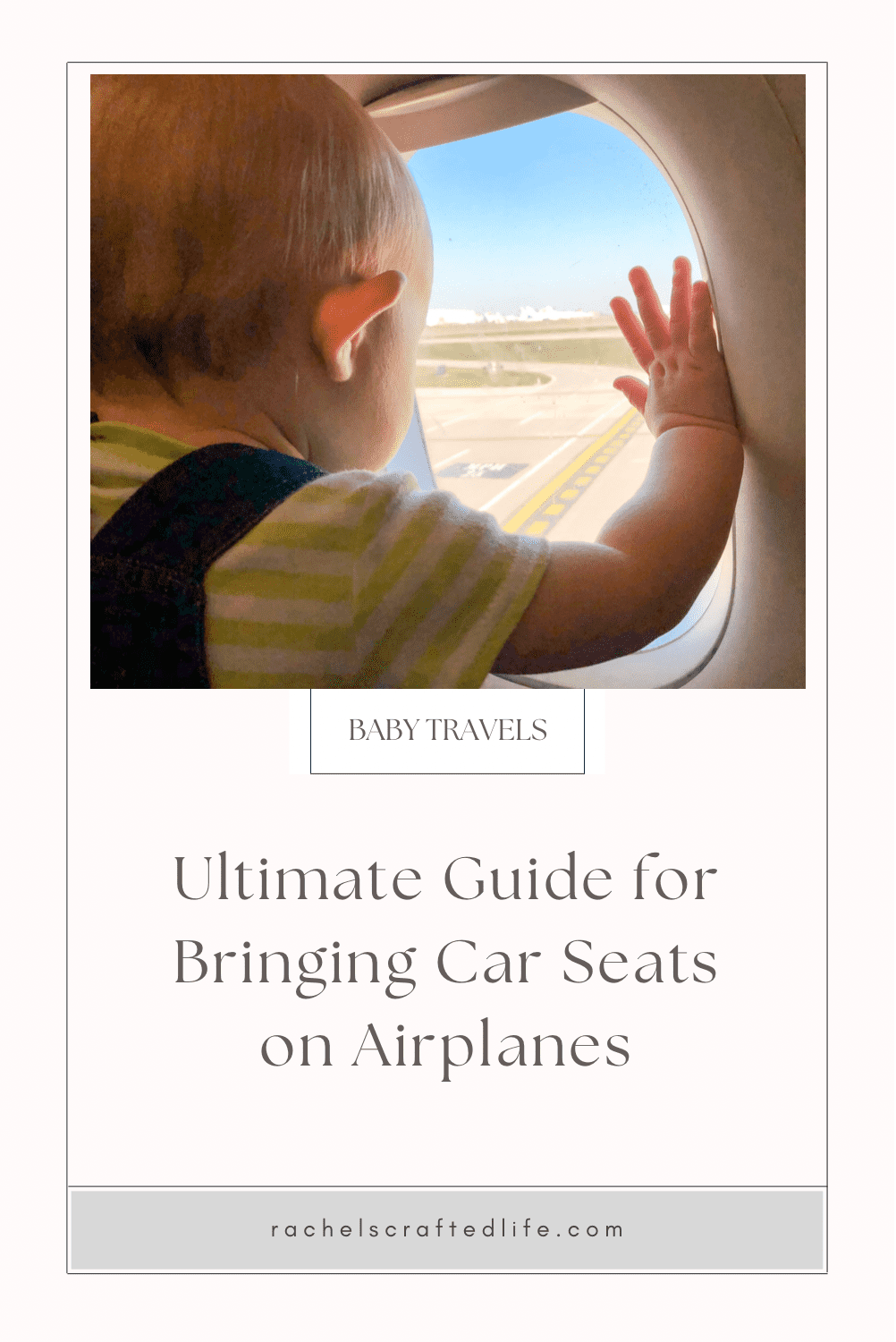 You are currently viewing Ultimate Guide for Bringing Car Seats on Airplanes