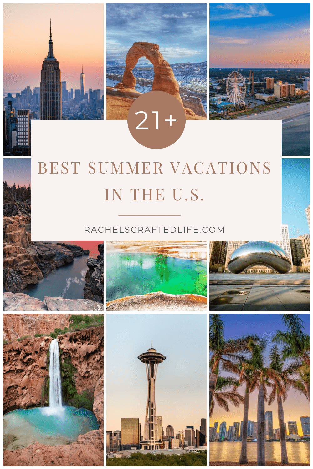 21 Best Summer Vacations in the US for Families Rachel's Crafted Life