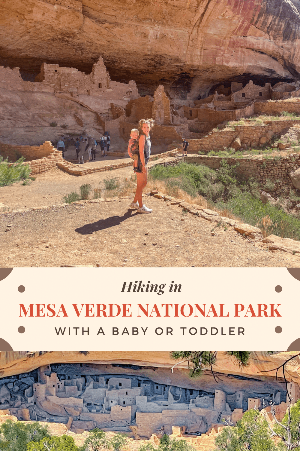 You are currently viewing Visiting Mesa Verde with a Baby or Toddler