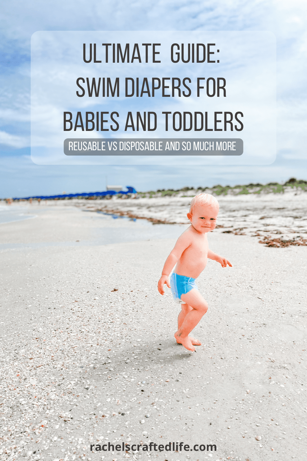 You are currently viewing Ultimate Guide to Swim Diapers for Babies and Toddlers
