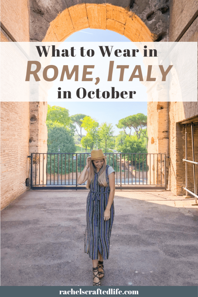 what-to-wear-in-rome-in-october-packing-guide-rachel-s-crafted-life