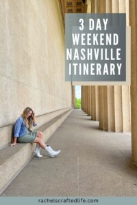 Read more about the article Nashville Itinerary for the Perfect 3 Day Weekend 